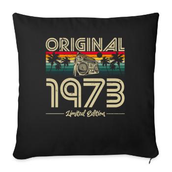 1973 Birthday born in 1973 Retro Vintage - Sofa pillowcase 17,3'' x 17,3'' (45 x 45 cm) - black - Front