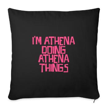 Je suis Athéna en train de faire des choses à Athéna - Housse de coussin décorative 45 x 45 cm - noir - Devant