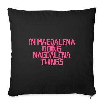 Je suis Magdalena et je fais des choses avec Magdalena - Housse de coussin décorative 45 x 45 cm - noir - Devant