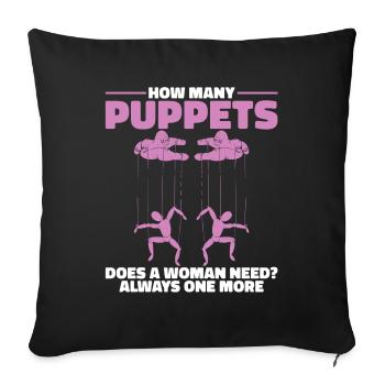 How many puppets does a woman need? - Sofa pillowcase 17,3'' x 17,3'' (45 x 45 cm) - black - Front