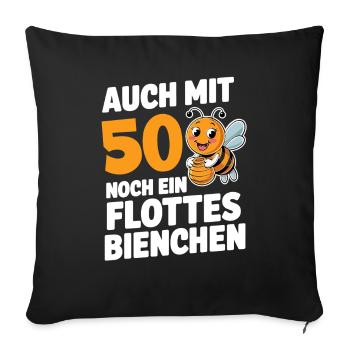 50. Geburtstag 50 Jahre Flottes Bienchen Frau - Sofakissenbezug 45 x 45 cm - Schwarz - Vorne