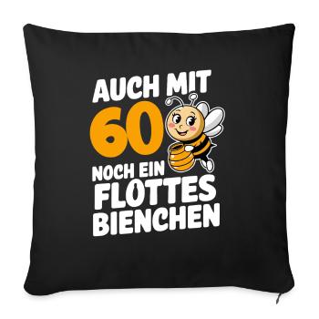 &0. Geburtstag &0 Jahre Flottes Bienchen Frau - Sofakissenbezug 45 x 45 cm - Schwarz - Vorne