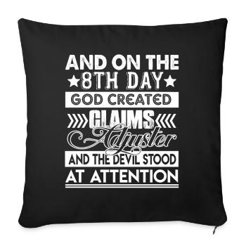 On 8th Day God Created Claims Adjuster - Sofa pillowcase 17,3'' x 17,3'' (45 x 45 cm) - black - Front
