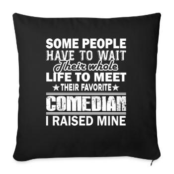 Comedian Proud Comedian Parent - Sofa pillowcase 17,3'' x 17,3'' (45 x 45 cm) - black - Front