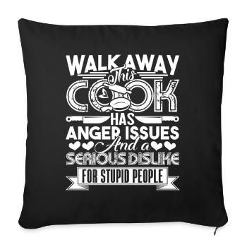 Cook Cook Has Anger Issues - Sofa pillowcase 17,3'' x 17,3'' (45 x 45 cm) - black - Front