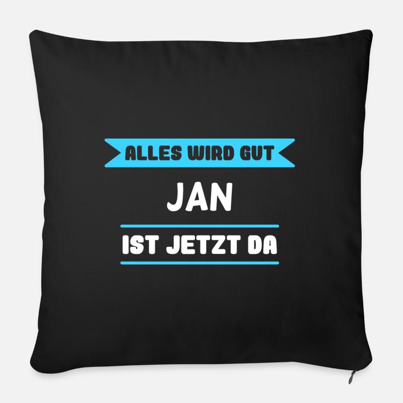 Jan Name Design für stolze Jans - Sofakissenbezug 45 x 45 cm - Schwarz