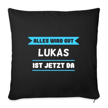 Lukas Name Design für stolze Lukas - Sofakissenbezug 45 x 45 cm - Schwarz - Vorne