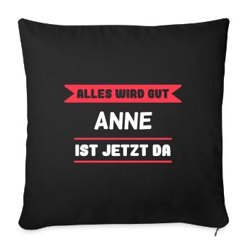Anne Name Design für stolze Annes - Sofakissenbezug 45 x 45 cm - Schwarz - Vorne