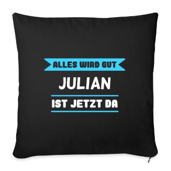 Julian Name Design für stolze Julians - Sofakissenbezug 45 x 45 cm - Schwarz - Vorne