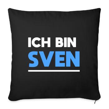 Sven Name Spruch für stolze Svens - Sofakissenbezug 45 x 45 cm - Schwarz - Vorne