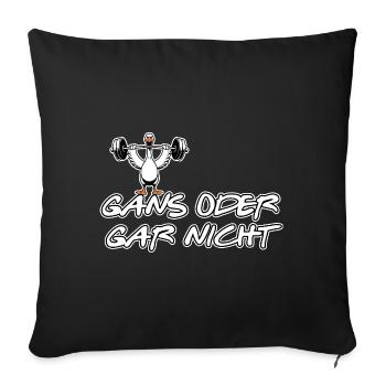 Lustige Sprüche - Wortspiel - Gans oder Gar nicht - Sofakissenbezug 45 x 45 cm - Schwarz - Vorne
