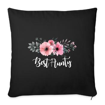 Best Aunty Gifts for New Auntie. best Aunty ever. - Sofa pillowcase 17,3'' x 17,3'' (45 x 45 cm) - black - Front
