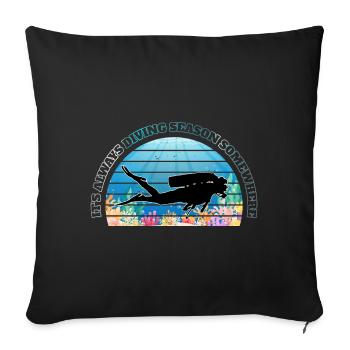It’s always diving season somewhere - Sofakissenbezug 45 x 45 cm - Schwarz - Vorne