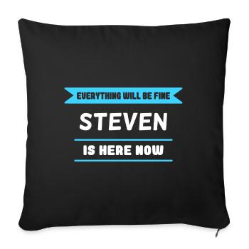 Steven Name Spruch für stolze Stevens - Sofakissenbezug 45 x 45 cm - Schwarz - Vorne