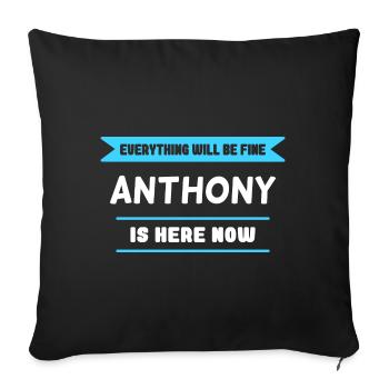 Anthony Name Saying für stolze Anthonys - Sofakissenbezug 45 x 45 cm - Schwarz - Vorne