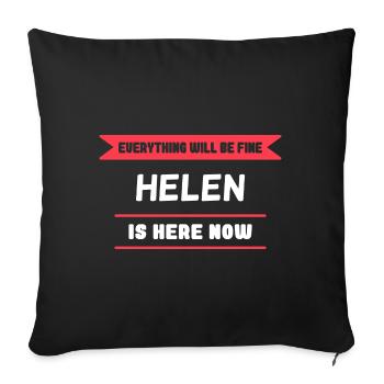 Helen Name Saying für stolze Helens - Sofakissenbezug 45 x 45 cm - Schwarz - Vorne