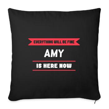 Amy Name Saying für stolze Amys - Sofakissenbezug 45 x 45 cm - Schwarz - Vorne