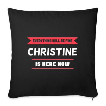 Christine Name Spruch für stolze Christines - Sofakissenbezug 45 x 45 cm - Schwarz - Vorne