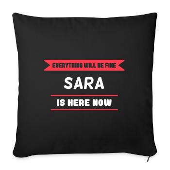Sara Name Spruch für stolze Saras - Sofakissenbezug 45 x 45 cm - Schwarz - Vorne