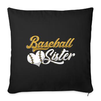 Baseball Sister Brother Catcher Pitch Gift - Sofa pillowcase 17,3'' x 17,3'' (45 x 45 cm) - black - Front