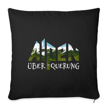 Alpenüberquerung Alpen Überquerung Wandern - Sofakissenbezug 45 x 45 cm - Schwarz - Vorne