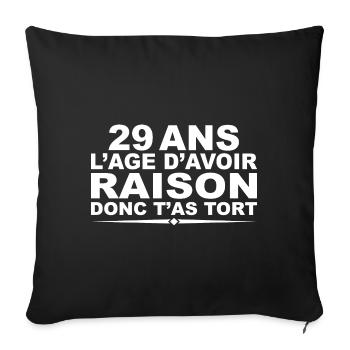 29 ans | Humour Cadeau D’anniversaire 29 ans - Housse de coussin décorative 45 x 45 cm - noir - Devant
