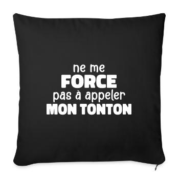 Don't force me to call my uncle - Sofa pillowcase 17,3'' x 17,3'' (45 x 45 cm) - black - Front