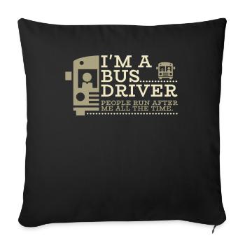 Bus driver bus driver saying gift gift idea - Sofa pillowcase 17,3'' x 17,3'' (45 x 45 cm) - black - Front