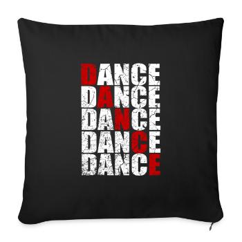 Dancing dancer dancer music - Sofa pillowcase 17,3'' x 17,3'' (45 x 45 cm) - black - Front