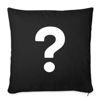Question mark - Sofa pillowcase 17,3'' x 17,3'' (45 x 45 cm) - black - Front