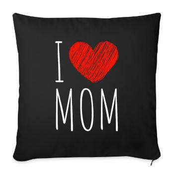 I love mom - Sofa pillowcase 17,3'' x 17,3'' (45 x 45 cm) - black - Front