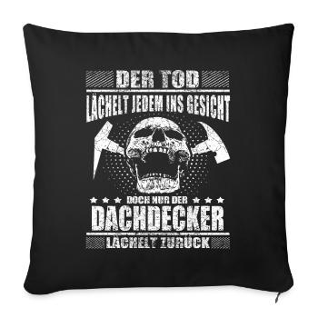 Dachdecker - Sofakissenbezug 45 x 45 cm - Schwarz - Vorne