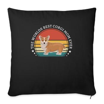 Corgi Dog The Worlds Best Corgi Mom Ever - Sofa pillowcase 17,3'' x 17,3'' (45 x 45 cm) - black - Front