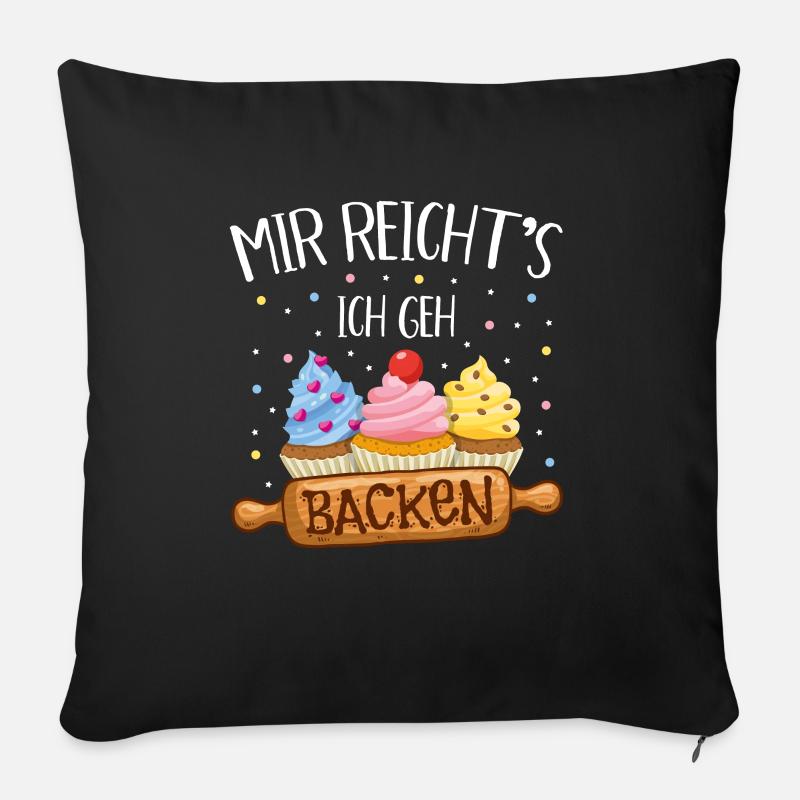 Mir reichts ich geh backen Naschkatze Hobbybäcker - Sofakissenbezug 45 x 45 cm - Schwarz