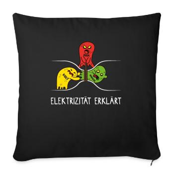 Elektrizität erklärt Physik Lehrer Elektriker Fun - Sofakissenbezug 45 x 45 cm - Schwarz - Vorne