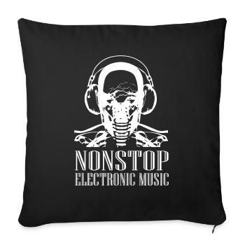 Nonstop electronic music design for - Sofa pillowcase 17,3'' x 17,3'' (45 x 45 cm) - black - Front