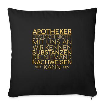 "Apotheker Substanzen | Apotheke" - Sofakissenbezug 45 x 45 cm - Schwarz - Vorne