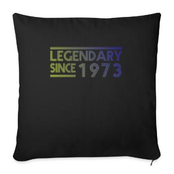 Légendaire depuis 1973 - Grand design d’anniversaire - Housse de coussin décorative 45 x 45 cm - noir - Devant