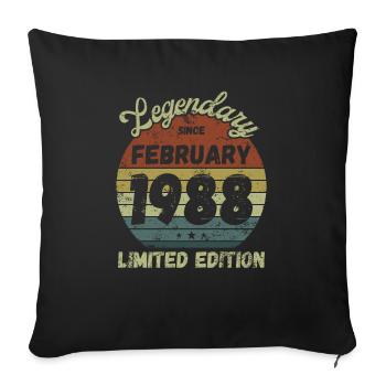Legendary since February 1988 - Geburtstag - Sofakissenbezug 45 x 45 cm - Schwarz - Vorne