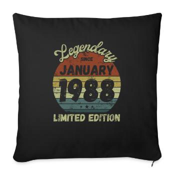 Legendary since January 1988 - Geburtstag - Sofakissenbezug 45 x 45 cm - Schwarz - Vorne