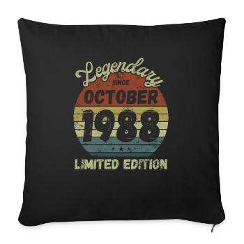 Legendary since October 1988 - Geburtstag - Sofakissenbezug 45 x 45 cm - Schwarz - Vorne