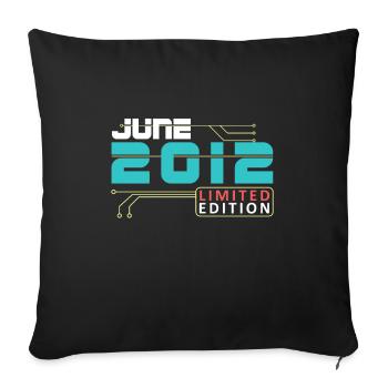 June 2012 - Birthday in June - Sofa pillowcase 17,3'' x 17,3'' (45 x 45 cm) - black - Front
