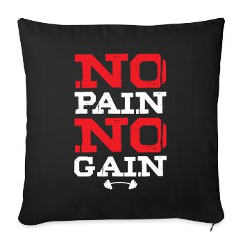 Pas de douleur Pas de gain Gym Entraînement physique - Housse de coussin décorative 45 x 45 cm - noir - Devant