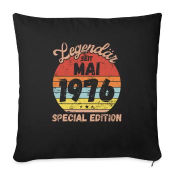 Mai 1976 - Geburtstag im Mai - Sofakissenbezug 45 x 45 cm - Schwarz - Vorne