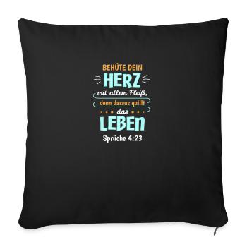Sprüche 4:23 Bibel Spruch Design für Christen - Sofakissenbezug 45 x 45 cm - Schwarz - Vorne