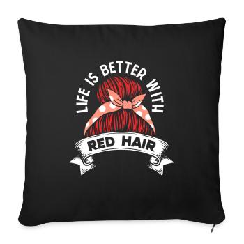Life Better With Red Head Ginger Girl Irish - Sofa pillowcase 17,3'' x 17,3'' (45 x 45 cm) - black - Front