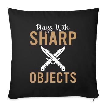 Plays With Sharp Objects - Knife Collector - Sofa pillowcase 17,3'' x 17,3'' (45 x 45 cm) - black - Front