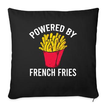 Powered By French Fries - Fast Food Lovers - Sofa pillowcase 17,3'' x 17,3'' (45 x 45 cm) - black - Front