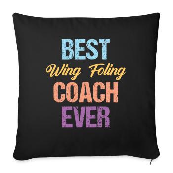 Best Wing Foling Coach Ever - Wingfoil Surfer - Sofa pillowcase 17,3'' x 17,3'' (45 x 45 cm) - black - Front