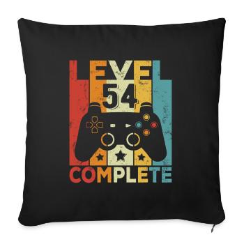 Level 54 Complete Birthday 54 Years Man Woman - Sofa pillowcase 17,3'' x 17,3'' (45 x 45 cm) - black - Front